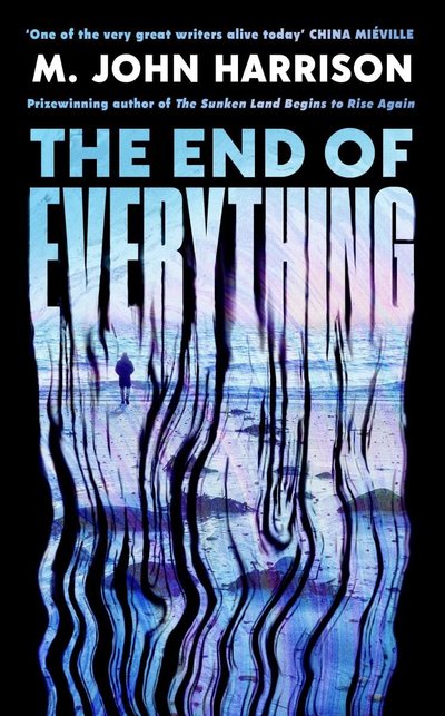 Книжка The End of Everything М. Джона Гаррісона